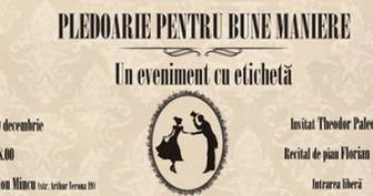 Pledoarie pentru bune maniere. Un eveniment cu eticheta