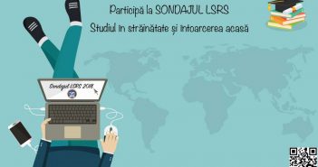 LSRS lansează sondajului LSRS, „Studiile în străinătate și întoarcerea acasă”